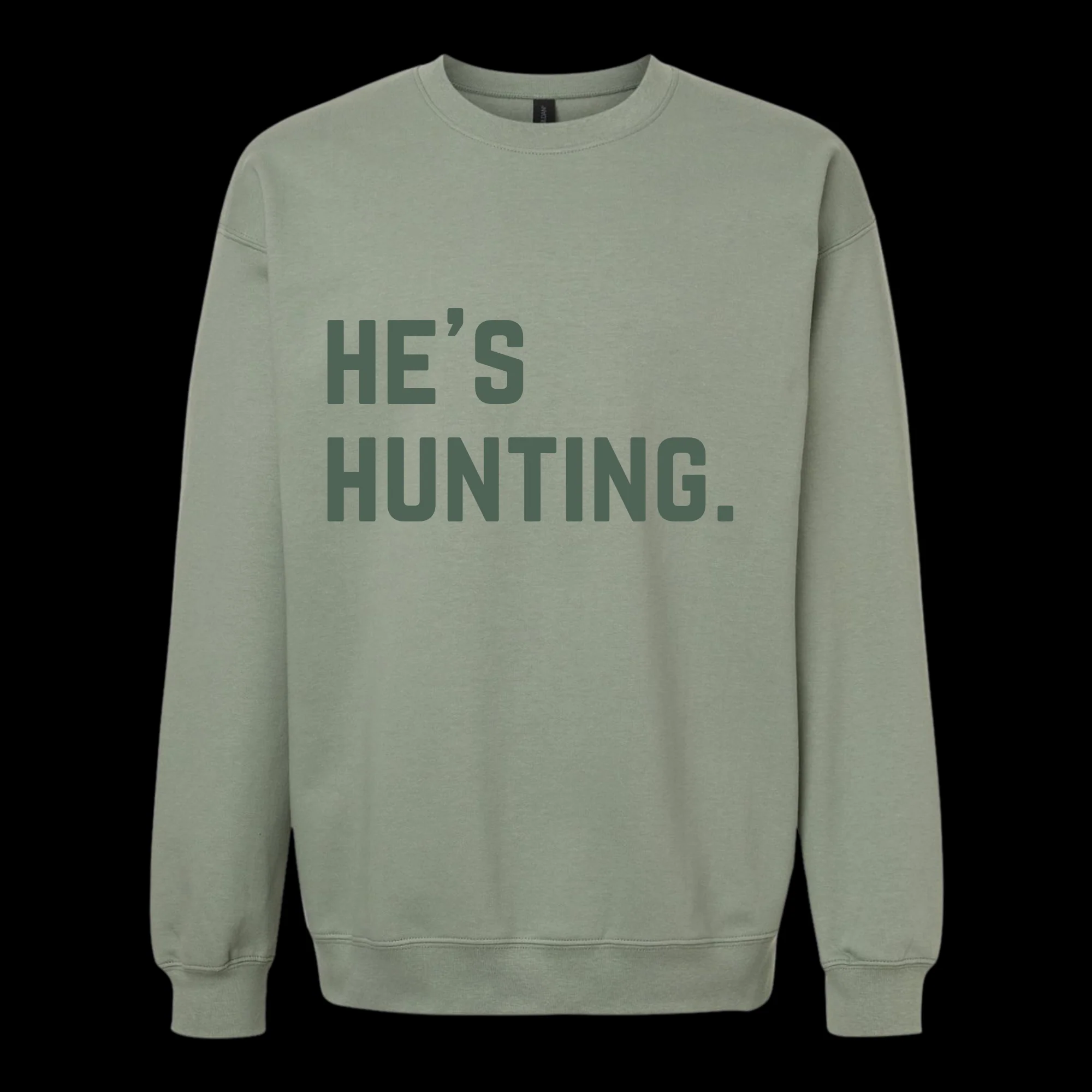 He’s Hunting. Crew Neck Sweatshirt - Image 10